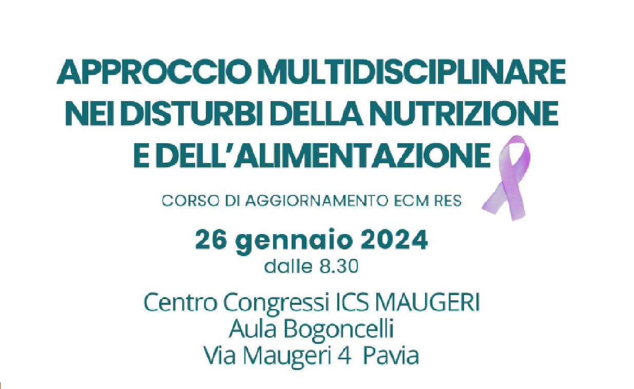 APPROCCIO MULTIDISCIPLINARE NEI DISTURBI DELLA NUTRIZIONE E DELL'ALIMENTAZIONE (PAV01/24)
