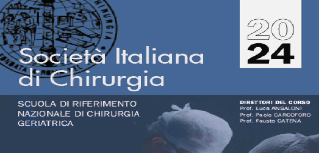 SCUOLA DI RIFERIMENTO NAZIONALE DI CHIRURGIA GERIATRICA (IRCCSAsic/24)