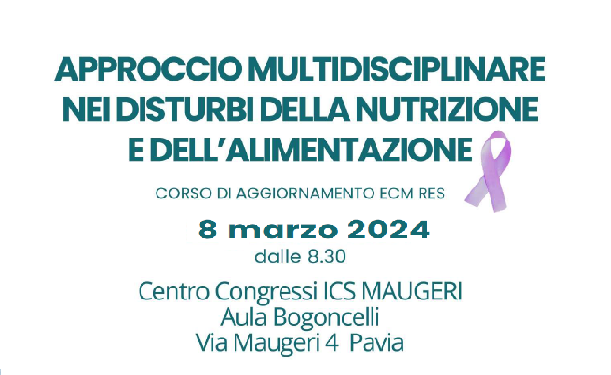 APPROCCIO MULTIDISCIPLINARE NEI DISTURBI DELLA NUTRIZIONE E DELL'ALIMENTAZIONE (PAV02/24)