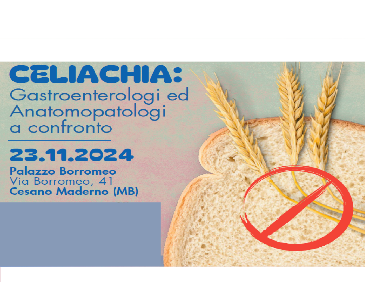CELIACHIA: GASTROENTEROLOGI ED ANATOMOPATOLOGI A CONFRONTO (CAS/24)