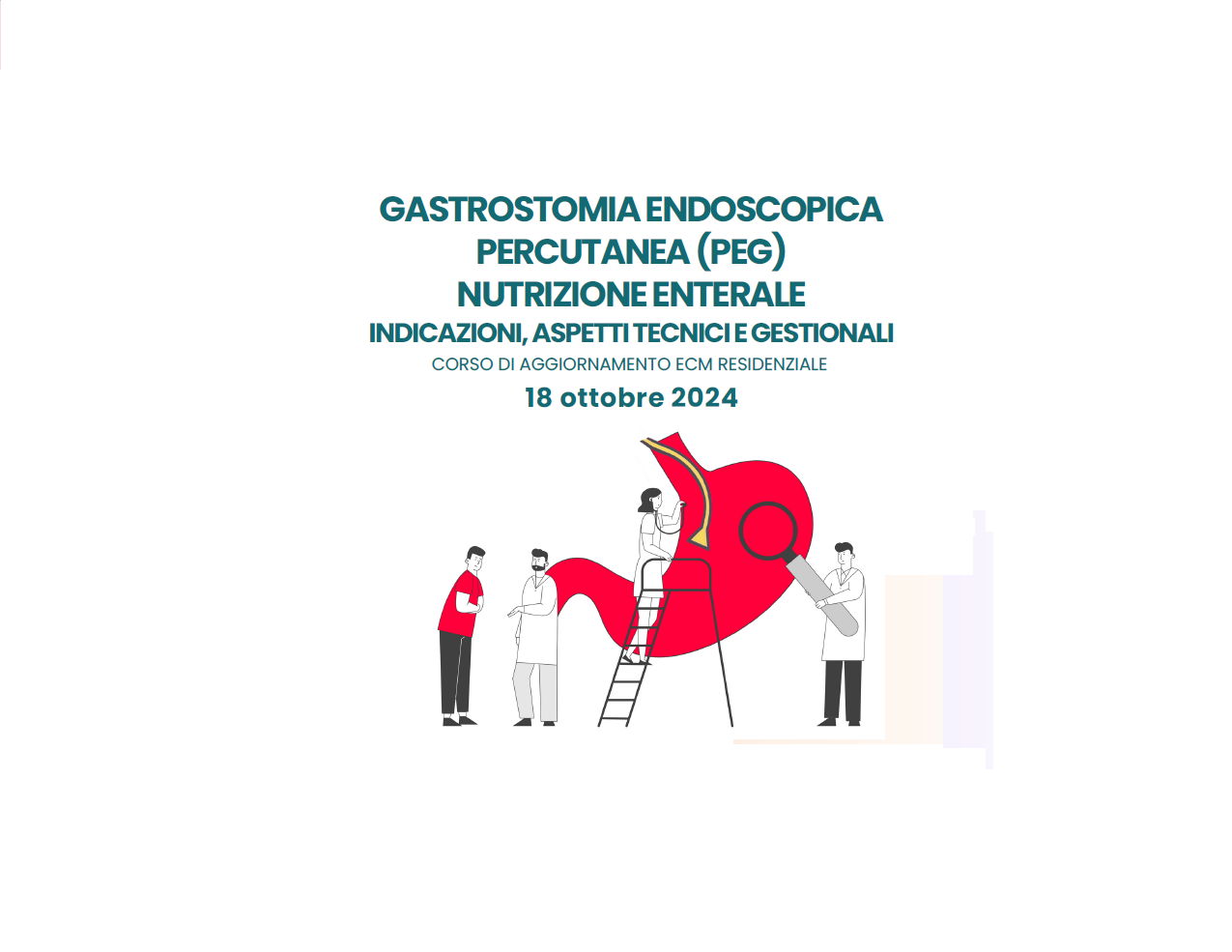 GASTROSTOMIA ENDOSCOPICA PERCUTANEA (PEG) – NUTRIZIONE ENTERALE INDICAZIONI, ASPETTI TECNICI E GESTIONALI (PAV41/24)