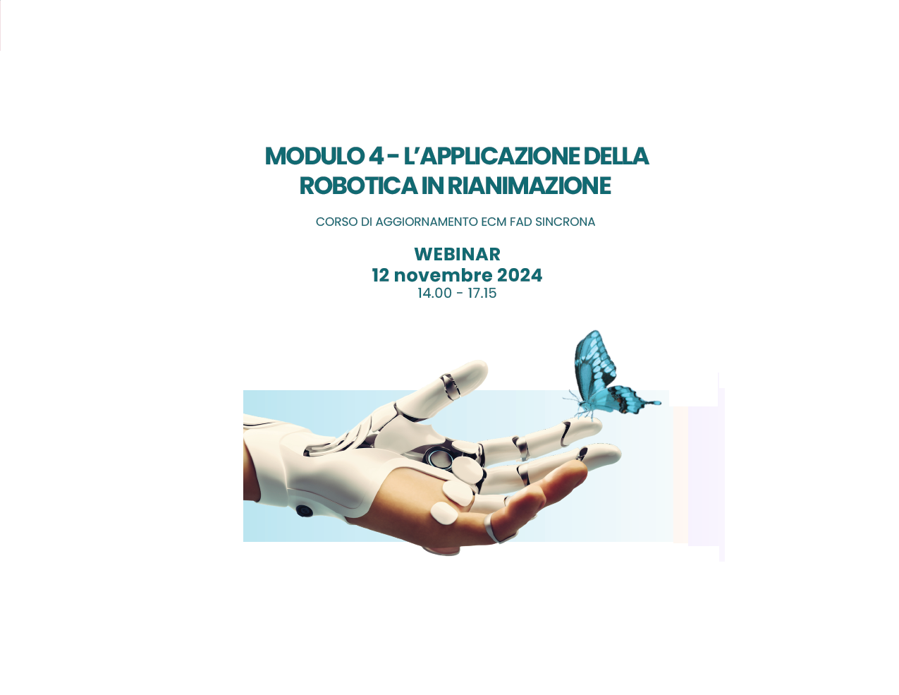 MODULO 4 - L’APPLICAZIONE DELLA ROBOTICA IN RIABILITAZIONE (DSA08/24)