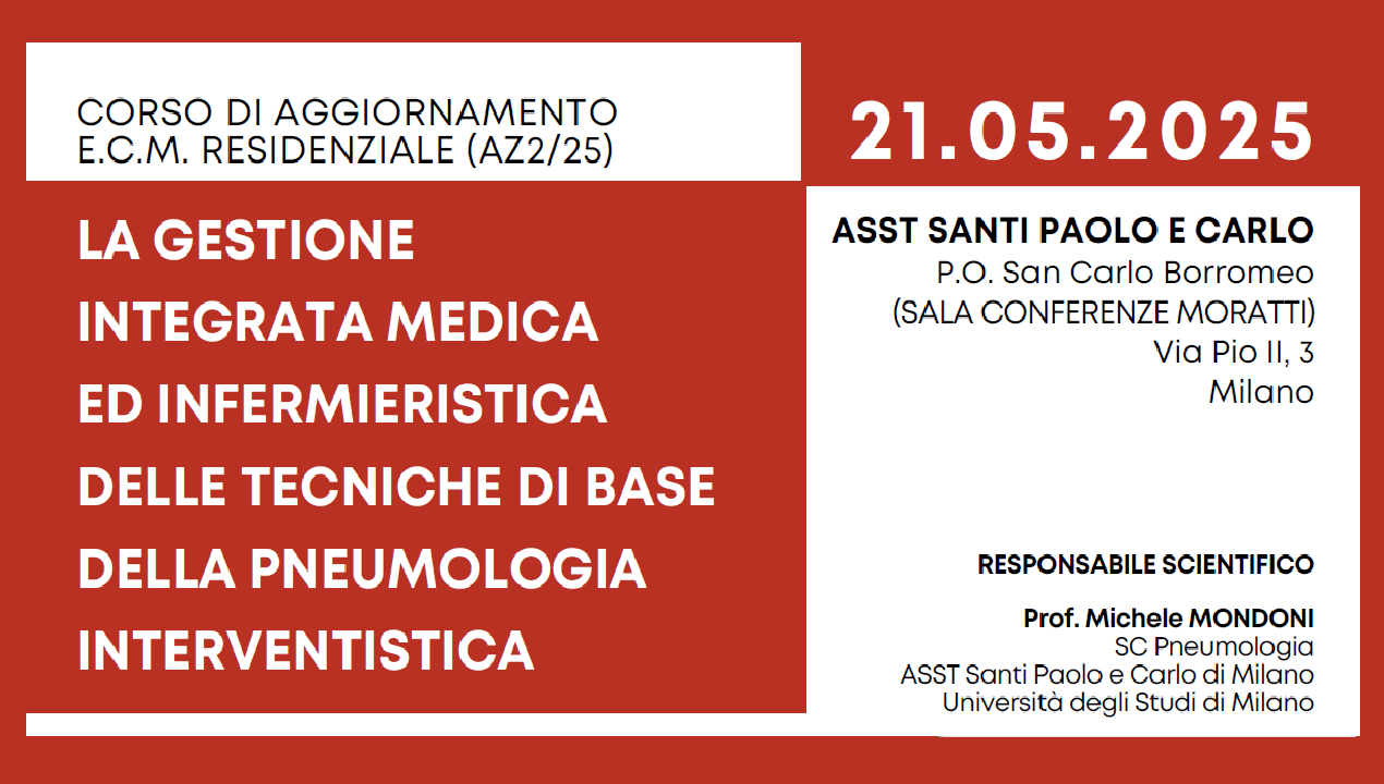 LA GESTIONE INTEGRATA MEDICA ED INFERMIERISTICA DELLE TECNICHE DI BASE DELLA PNEUMOLOGIA INTERVENTISTICA (AZ2/25)