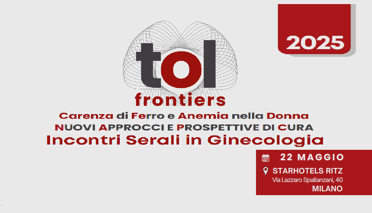 Incontri Serali in Ginecologia - Carenza di Ferro e Anemia nella Donna - NUOVI APPROCCI E PROSPETTIVE DI CURA (ENT3_MI/25)