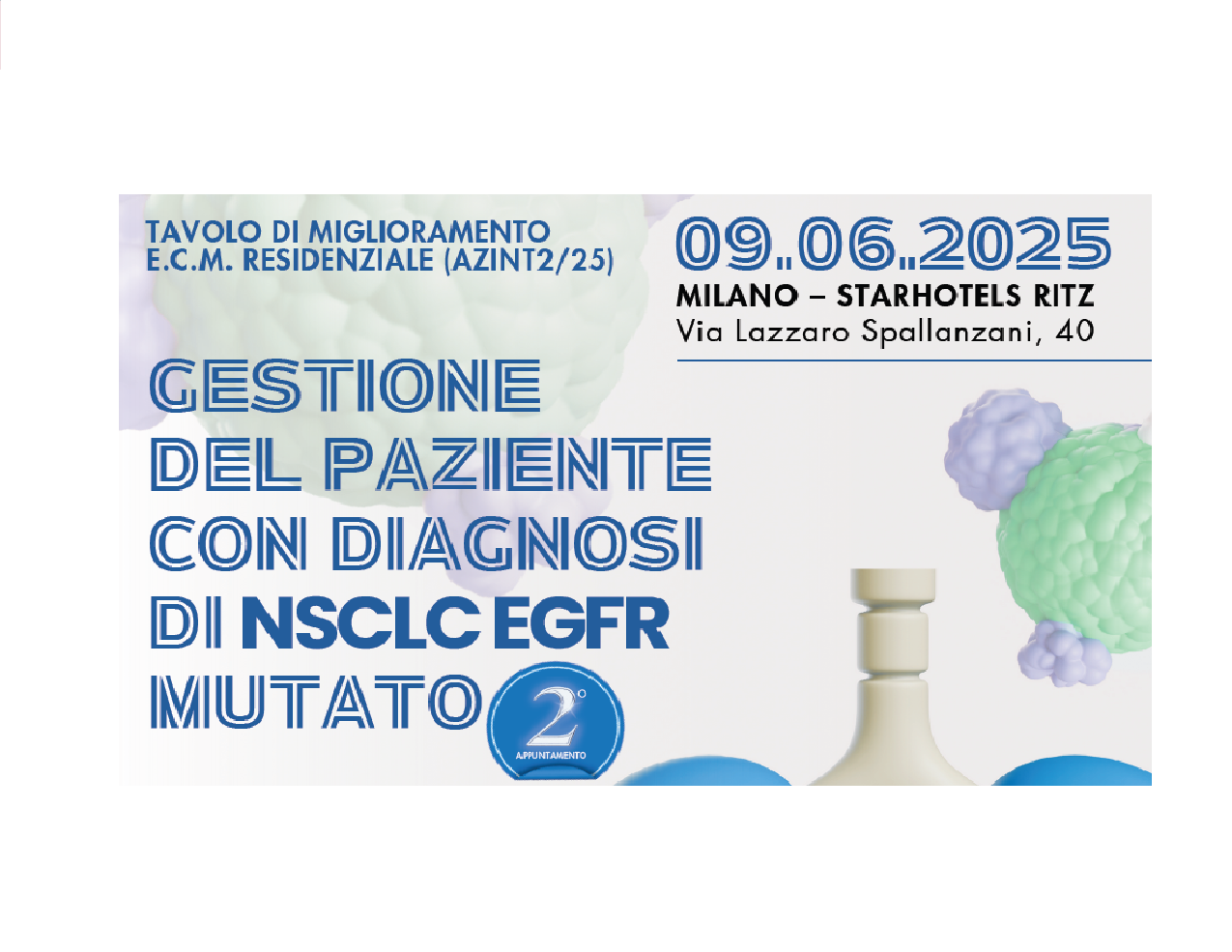 GESTIONE DEL PAZIENTE CON DIAGNOSI DI NSCLC EGFR MUTATO (AZINT/25)