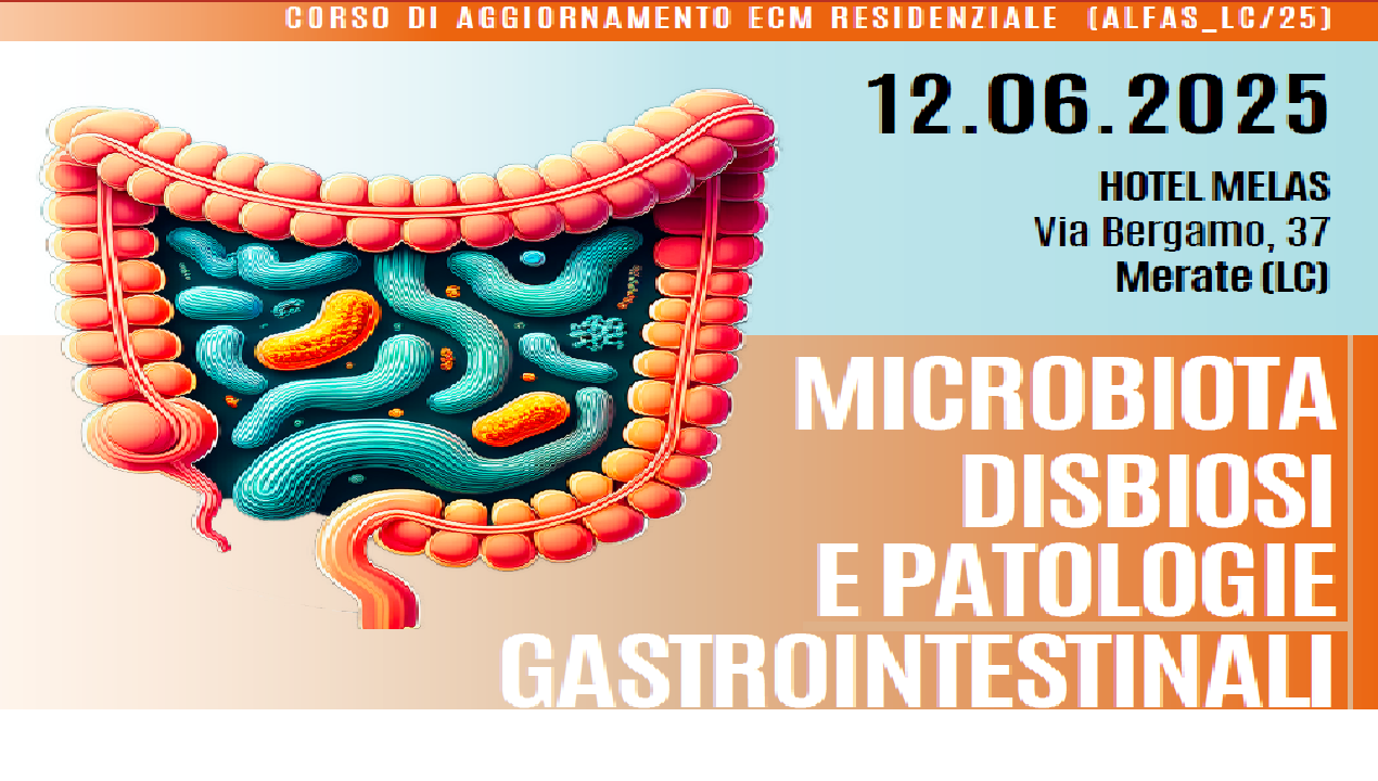 MICROBIOTA, DISBIOSI E PATOLOGIE GASTROINTESTINALI (ALFAS_LC/25)