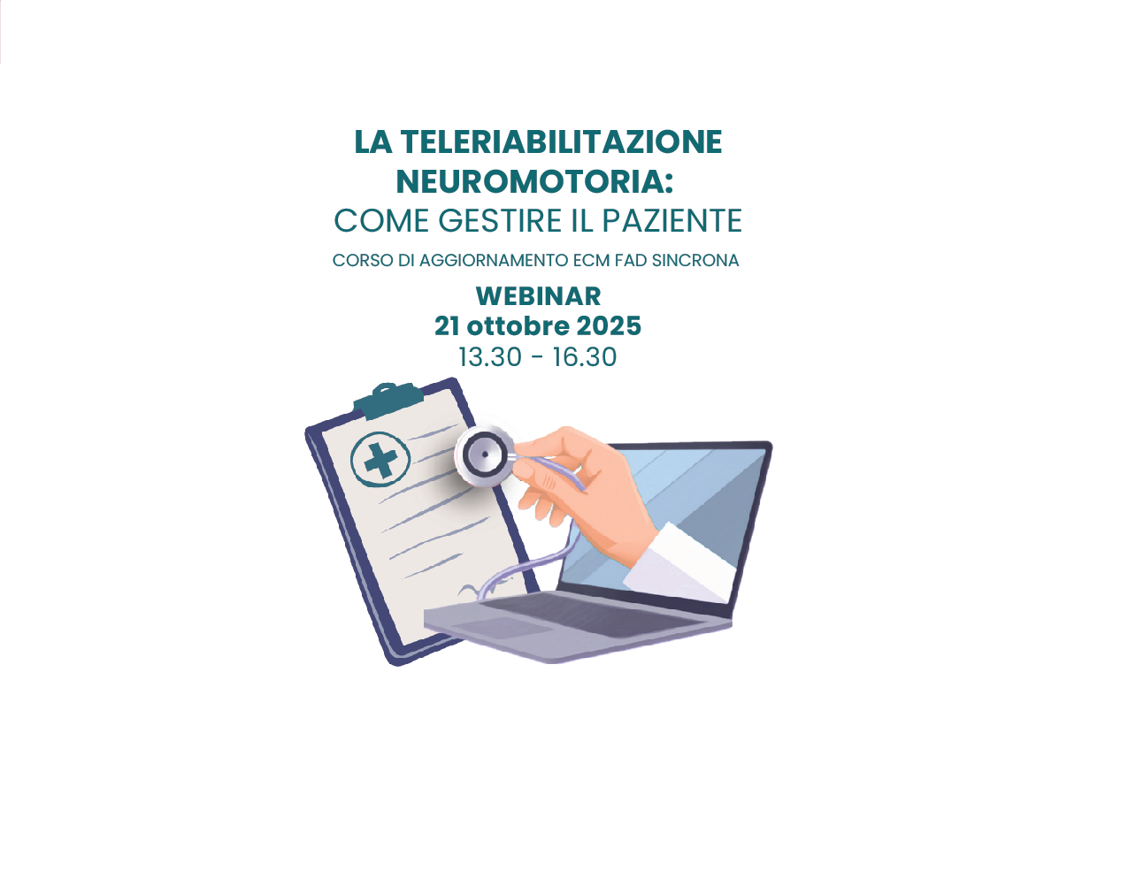 LA TELERIABILITAZIONE NEUROMOTORIA: COME GESTIRE IL PAZIENTE (DIP03/25)