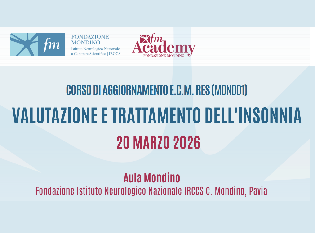 VALUTAZIONE E TRATTAMENTO DELL'INSONNIA (MOND01/26)