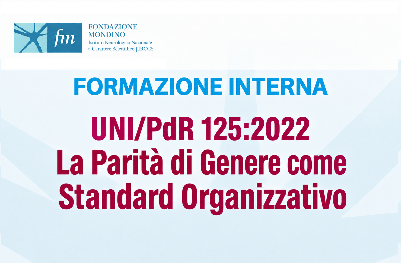 UNI/PDR 125:2022 - LA PARITA' DI GENERE COME STANDARD ORGANIZZATIVO