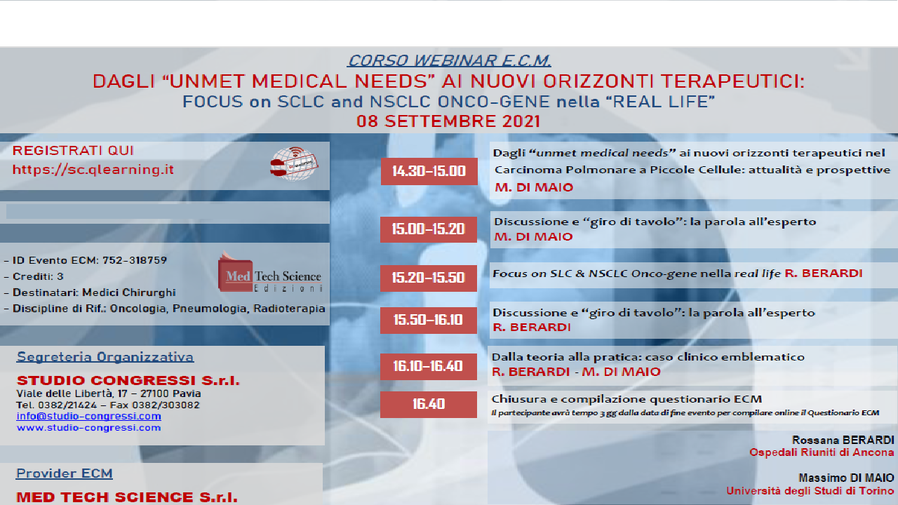 DAGLI UNMET MEDICAL NEEDS AI NUOVI ORIZZONTI TERAPEUTICI:  FOCUS SU SCLC E NSCLC ONCO-GENE ADDICTED NELLA REAL LIFE (RCHOd_S2/21)