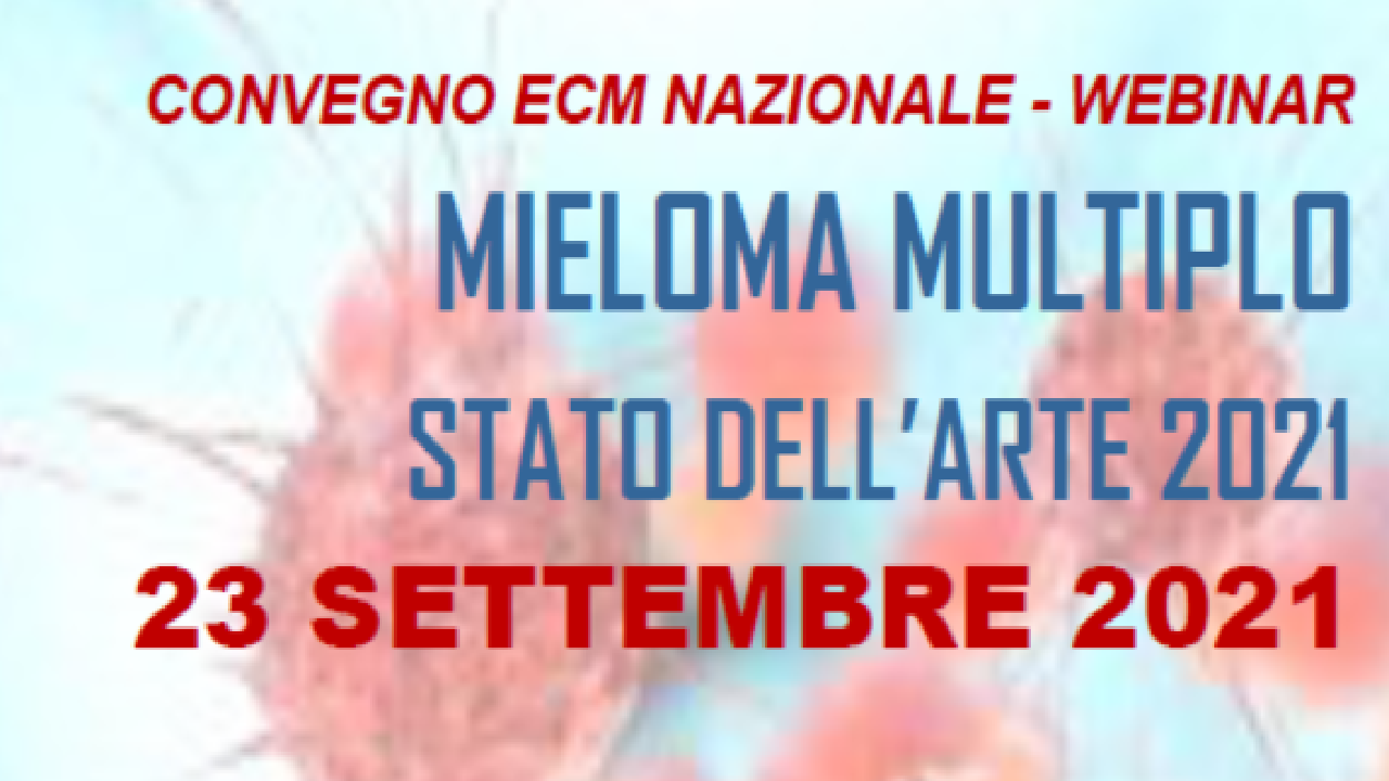 MIELOMA MULTIPLO: STATO DELL'ARTE 2021 (EMAT/21)