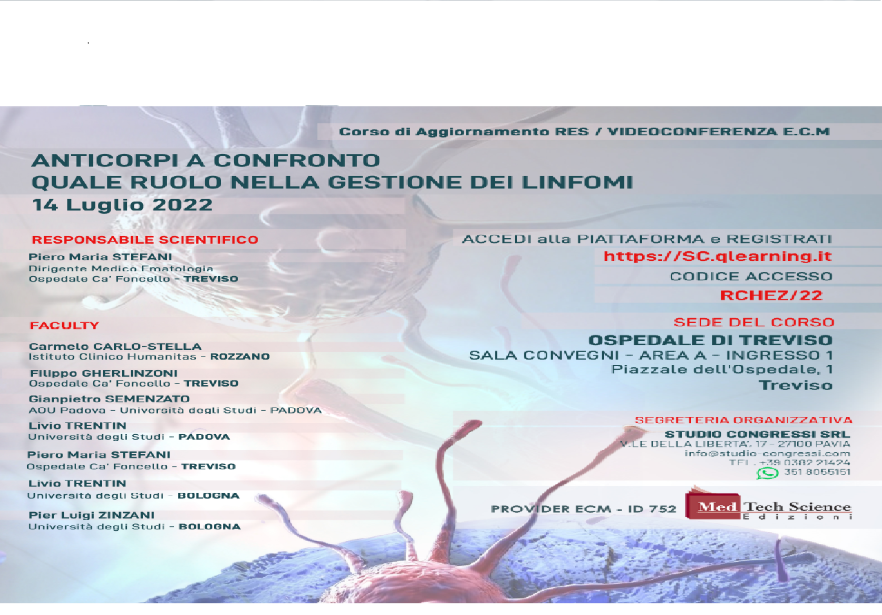 ANTICORPI A CONFRONTO: QUALE RUOLO NELLA GESTIONE DEI LINFOMI (RCHE_Z/22)