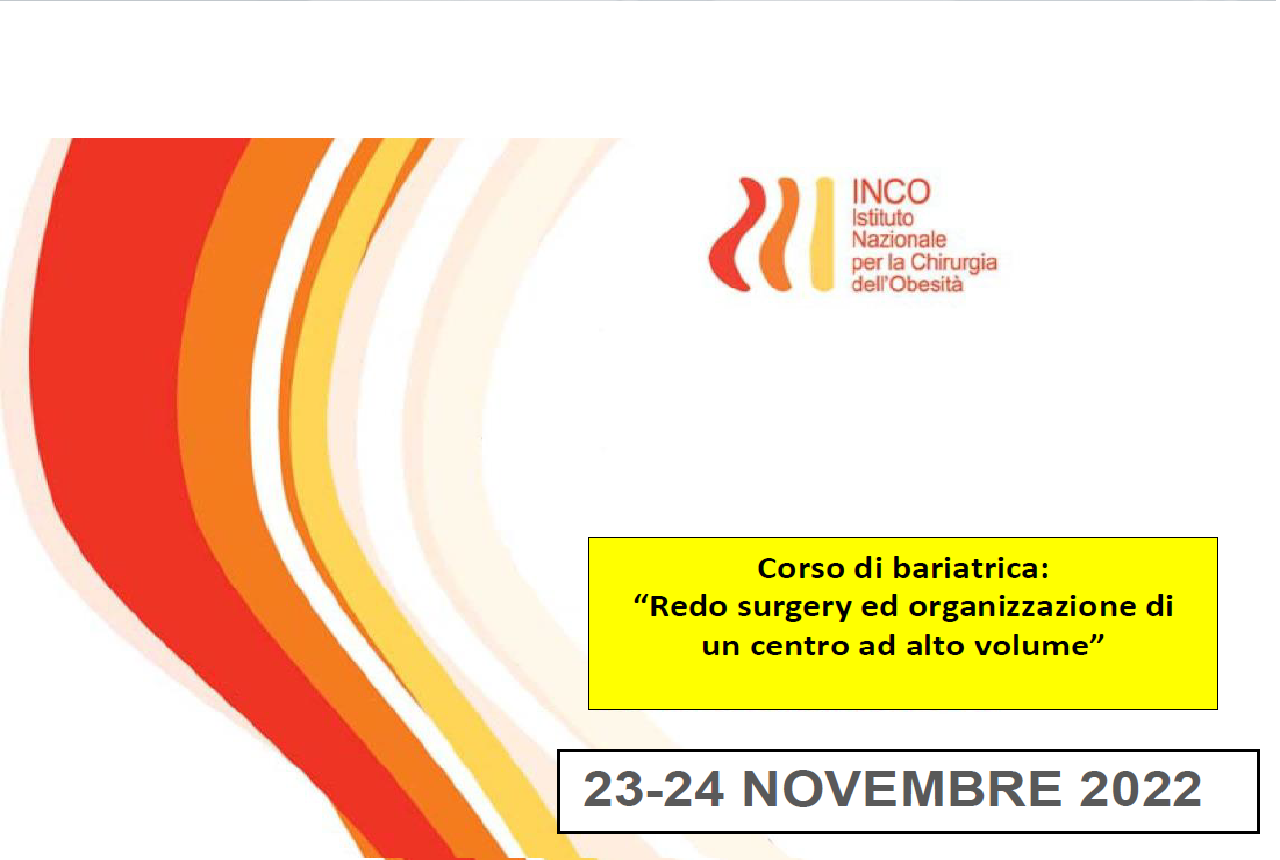 Corso di bariatrica: “Redo surgery ed organizzazione di un centro ad alto volume”