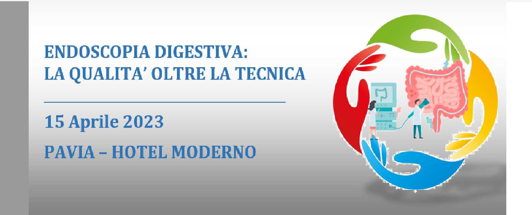 ENDOSCOPIA DIGESTIVA: LA QUALITA' OLTRE LA TECNICA (ALFASPV/23)